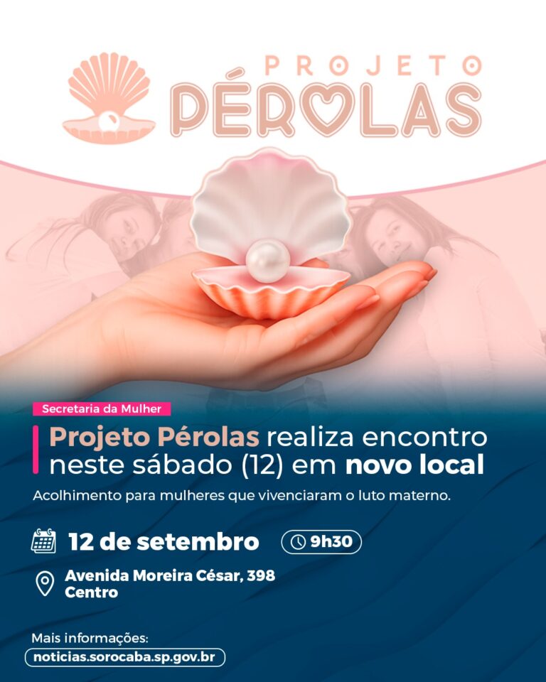 Secretaria da Mulher realiza o próximo encontro do Projeto Pérolas neste sábado (12) em novo local